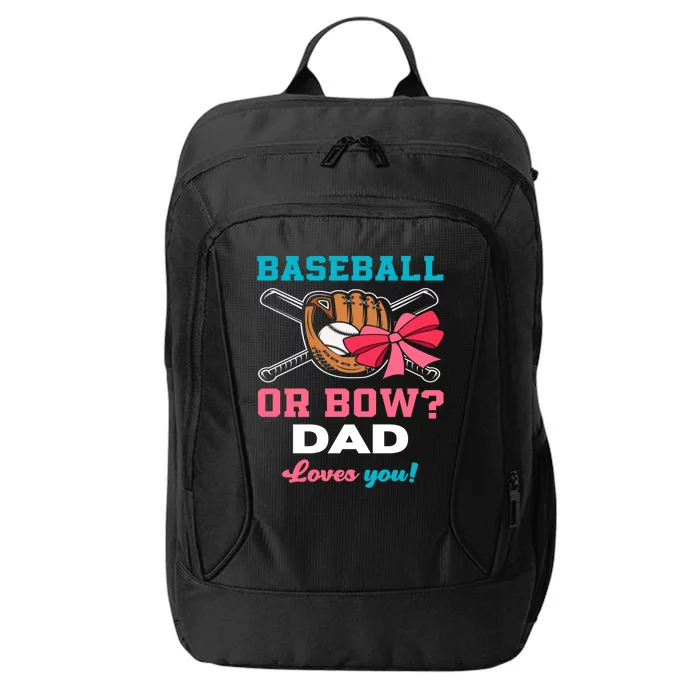 Baseball Or Bows Dad Announcet Gender Reveal Gift City Backpack