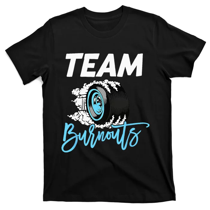 Burnouts Or Bows Team Boy Team Girl Gender Reveal T-Shirt