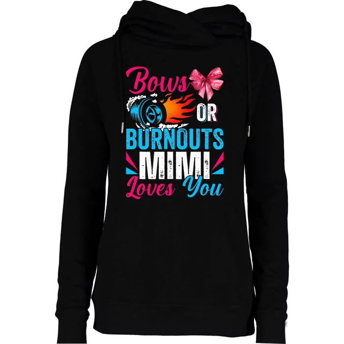 Burnouts Or Bows Mimi Loves You Gender Reveal Party Baby Womens Funnel Neck Pullover Hood