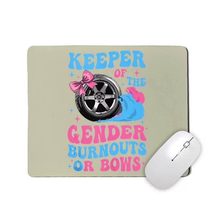 Burnouts Or Bows Funny Keeper Of Gender Baby Reveal Party Mousepad