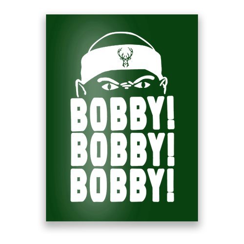 Bobby Bobby Bobby Milwaukee Basketball Poster