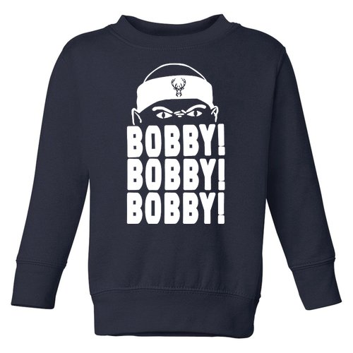 Bobby Bobby Bobby Milwaukee Basketball Toddler Sweatshirt
