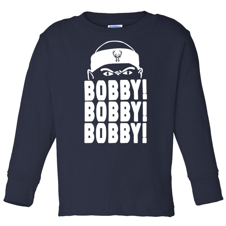 Bobby Bobby Bobby Milwaukee Basketball Toddler Long Sleeve Shirt