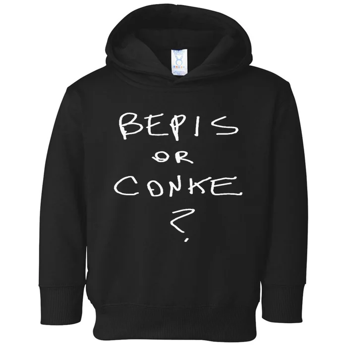 Bepis Or Conke Toddler Hoodie