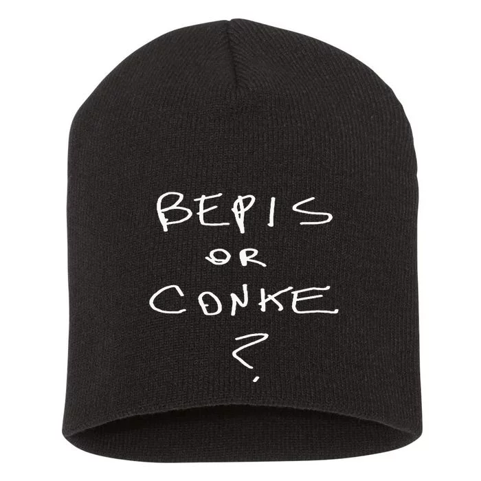 Bepis Or Conke Short Acrylic Beanie