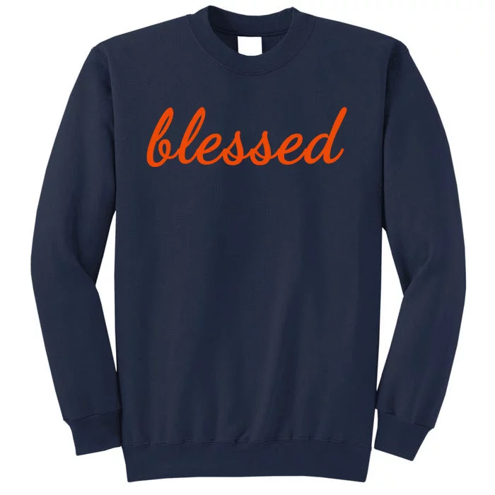 Blessed Orange Christian Tall Sweatshirt