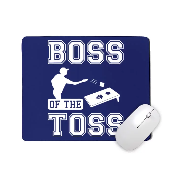 Boss Of Cornhole Game Mousepad