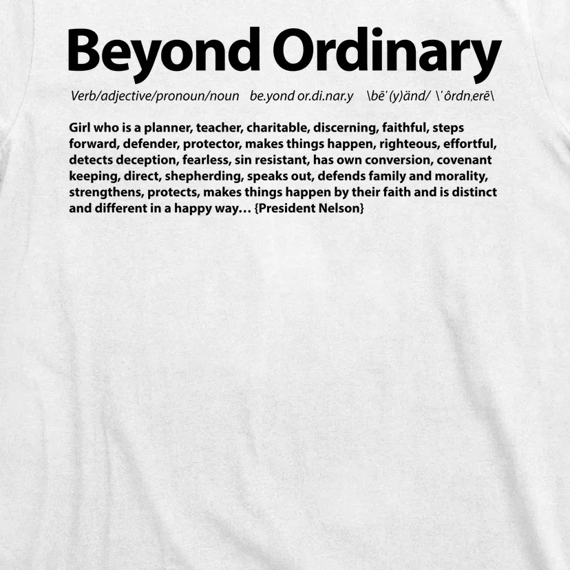 Beyond Ordinary Definition T-Shirt