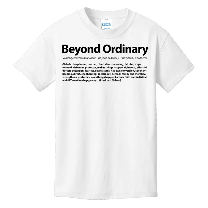 Beyond Ordinary Definition Kids T-Shirt