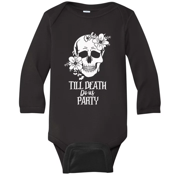 Bride or Die Skull Halloween Gothic Style Bachelorette Party Baby Long Sleeve Bodysuit