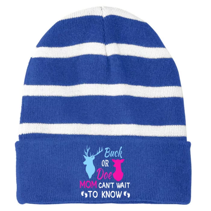 Buck Or Doe Mom Can't Wait To Know Funny Pregnancy Reveal Funny Gift Striped Beanie with Solid Band