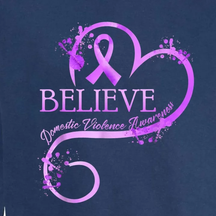 Believe October Domestic Violence Awareness Month Women Garment-Dyed Sweatshirt