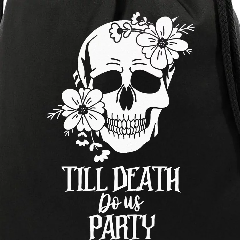 Bride Or Die Skull Halloween Gothic Style Bachelorette Party Drawstring Bag