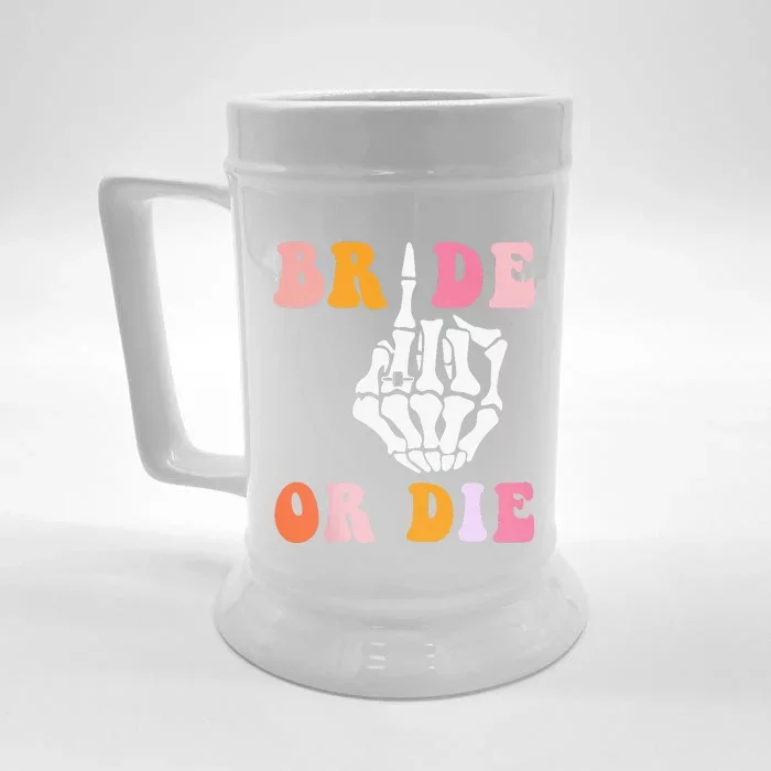 Bride Or Die Skeleton Hand Bride Finger Groovy Bachelorette Front & Back Beer Stein