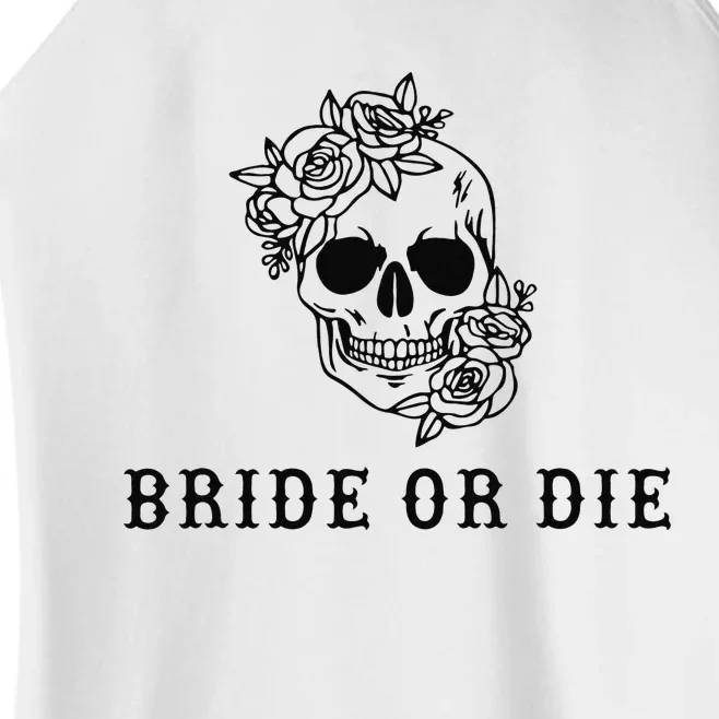 Bride Or Die Skull Halloween Themed Bachelorette Party Gift Women’s Perfect Tri Rocker Tank