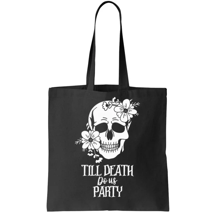 Bride or Die Skull Halloween Gothic Style Bachelorette Party Tote Bag