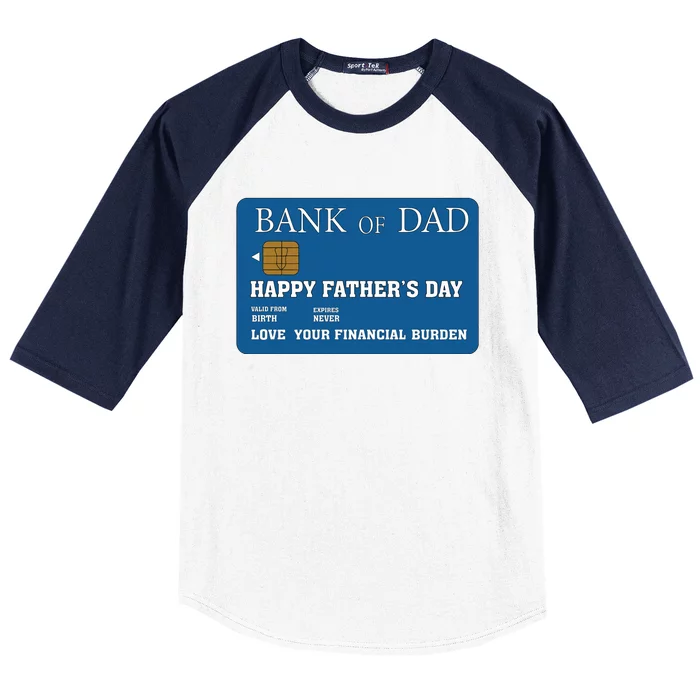 Bank Of Dad Happy Father’S Day Funny Father Gift Baseball Sleeve Shirt