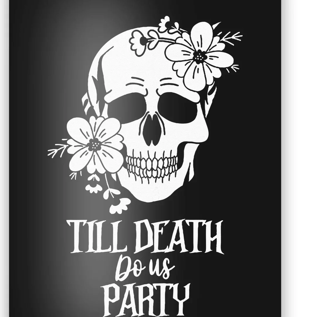 Bride Or Die Skull Halloween Gothic Style Bachelorette Party Poster