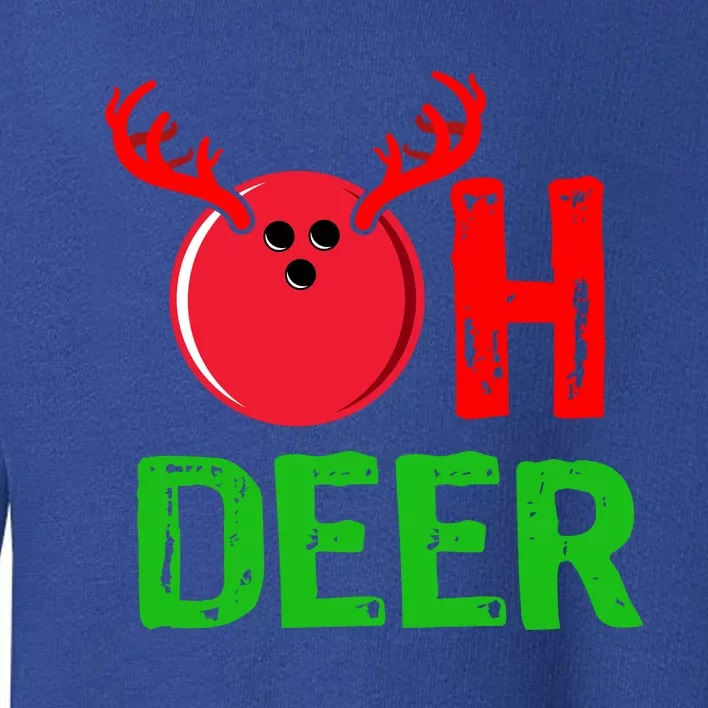 Bowling Oh Deer Gift Funny Christmas Reindeer Toddler Sweatshirt