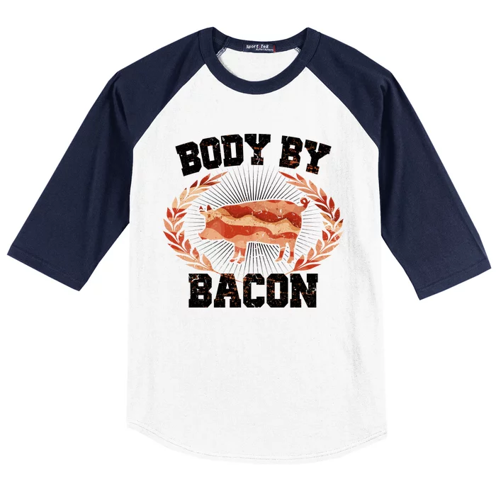 Body By Bacon Baseball Sleeve Shirt