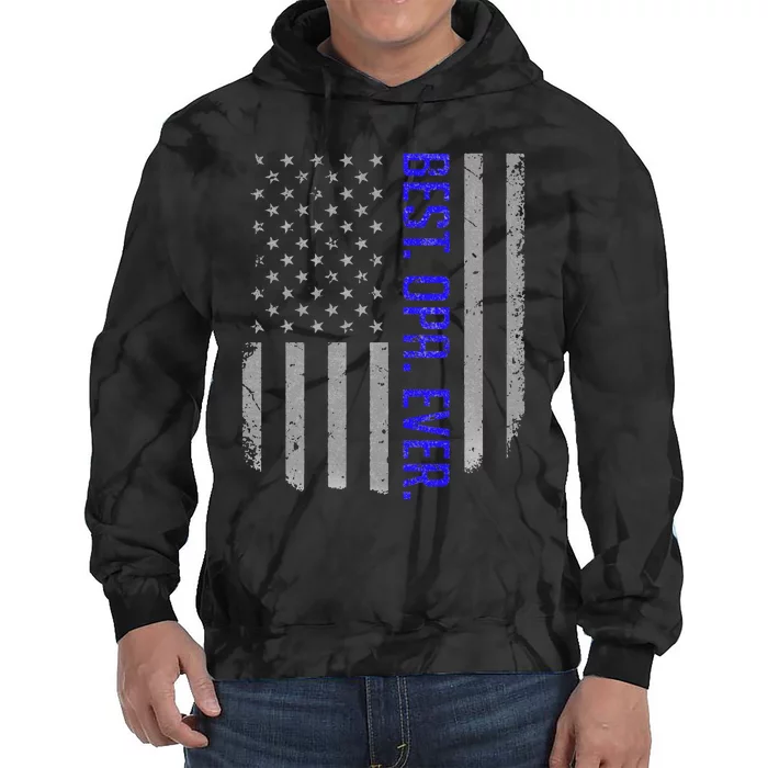 Best Opa Ever American Dad Flag Gifts For Fathers Day Tie Dye Hoodie