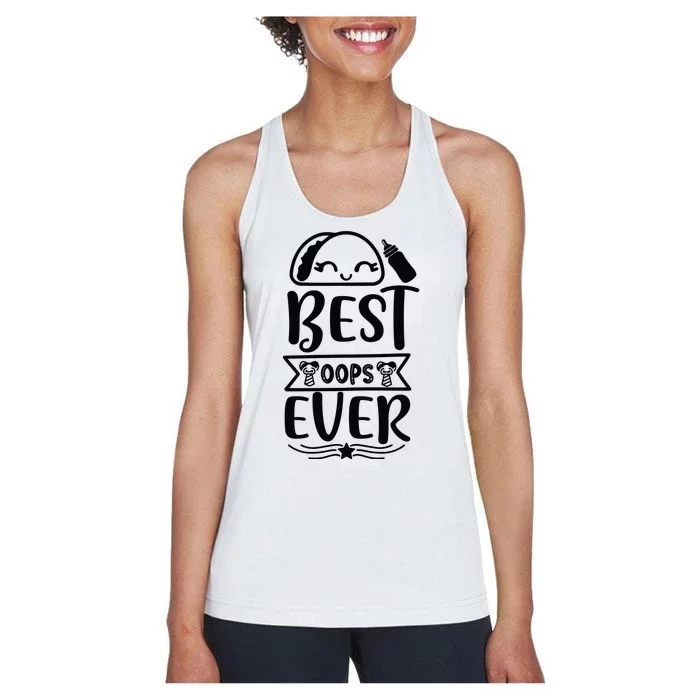 Best Oops Ever Women's Racerback Tank