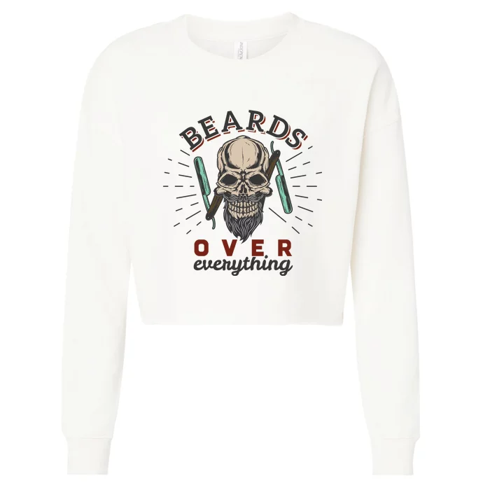 Beards Over Everything Cropped Pullover Crew