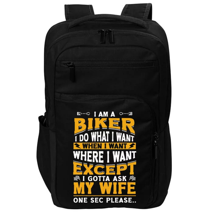 Biker Outfit Funny Motorcycle Quotes Accessories For Men Impact Tech Backpack