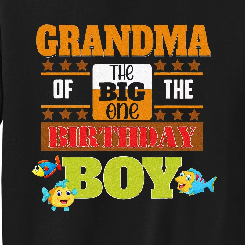 Big One Fishing Theme Grandma Of The Birthday Sweatshirt