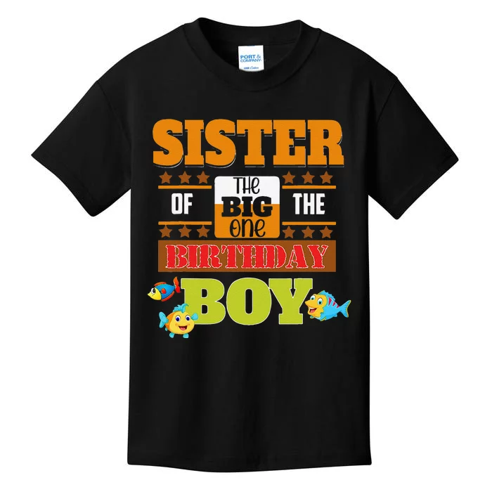 Big One Fishing Theme Sister Of The Birthday Kids T-Shirt