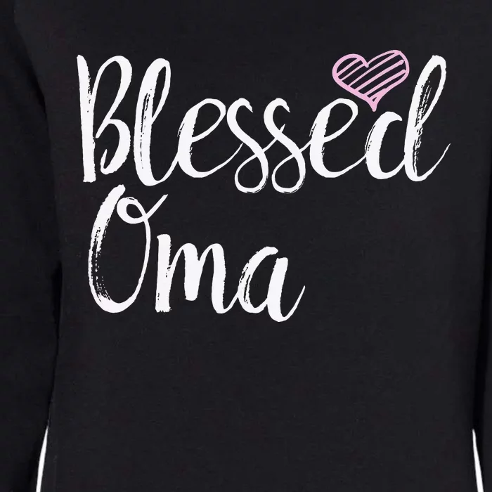 Blessed Oma grandma gifts Womens California Wash Sweatshirt