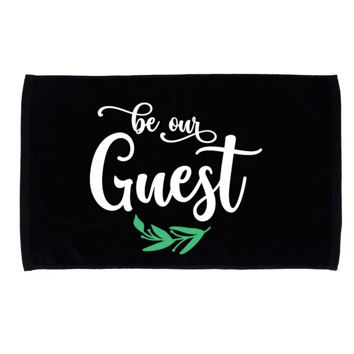 Be Our Guest Wedding Gift Microfiber Hand Towel