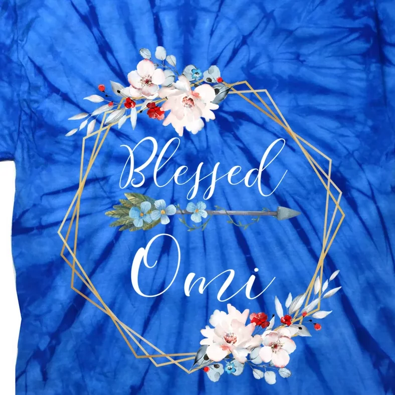 Blessed Omi Grandma Gift Tie-Dye T-Shirt