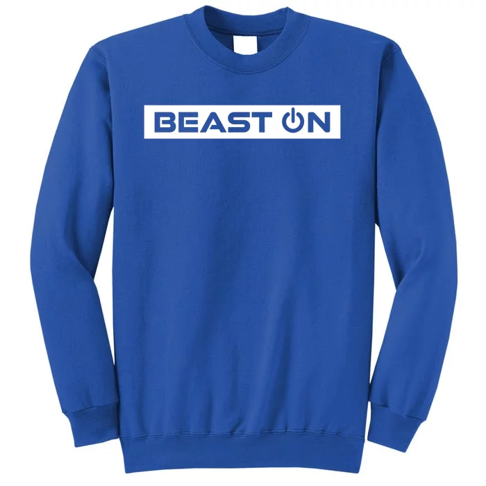 Beast On Gym Motivation Sayings Fitness Training White Gift Tall Sweatshirt