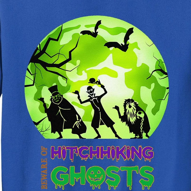 Beware Of Hitchhiking Ghosts Halloween Bat Funny Tall Sweatshirt