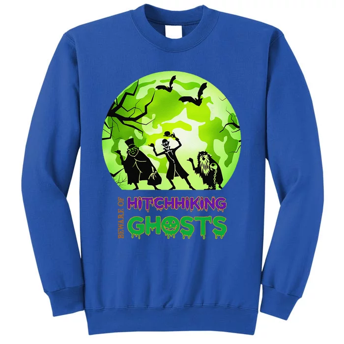 Beware Of Hitchhiking Ghosts Halloween Bat Funny Tall Sweatshirt