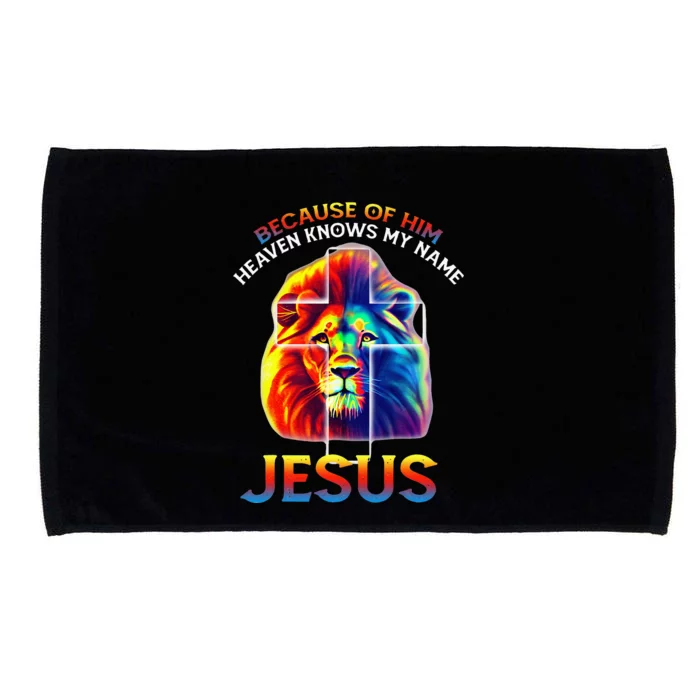 Because Of Him Heaven Knows My Name Jesus Lion Cross Faith Microfiber Hand Towel