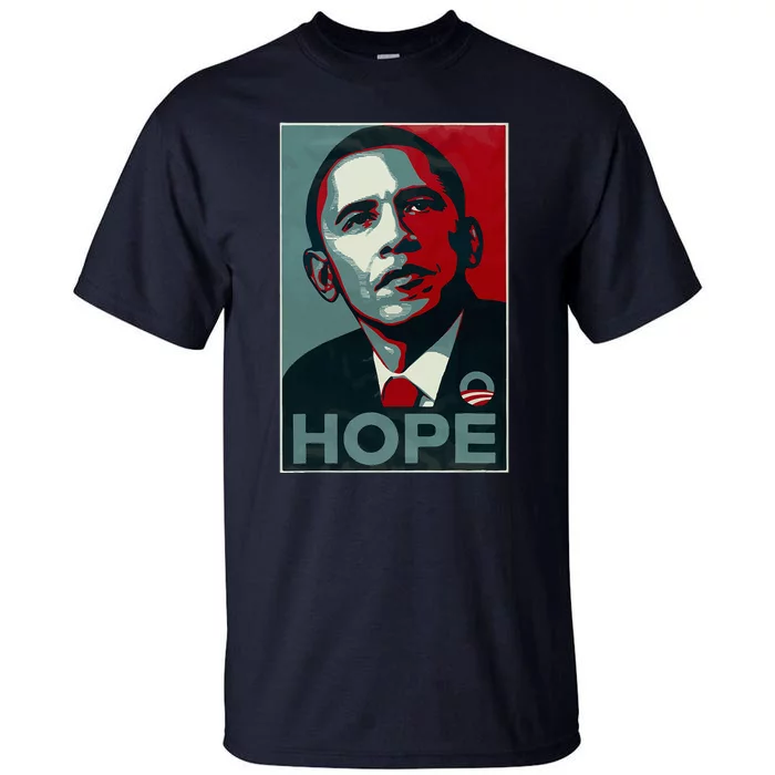 Barack Obama Hope 44th United States President Democratic Tall T-Shirt