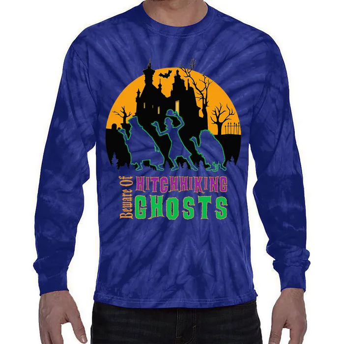 Beware Of Hitchhiking Ghosts Halloween Tie-Dye Long Sleeve Shirt