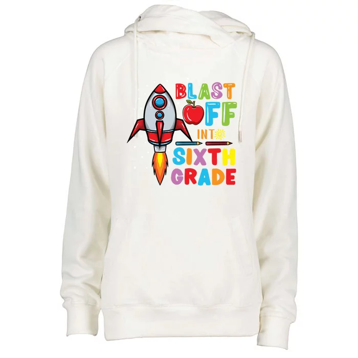 Blast Off Into 6Th Grade Gift Womens Funnel Neck Pullover Hood