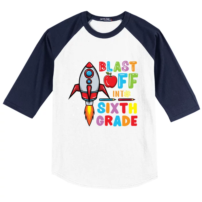 Blast Off Into 6Th Grade Gift Baseball Sleeve Shirt