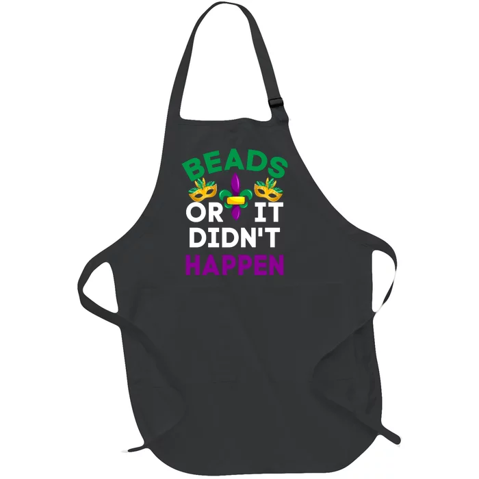 Beads Or It Didn't Happen Mardi Gras Full-Length Apron With Pocket