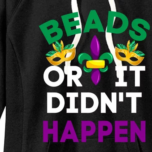 Beads Or It Didn't Happen Mardi Gras Women's Fleece Hoodie