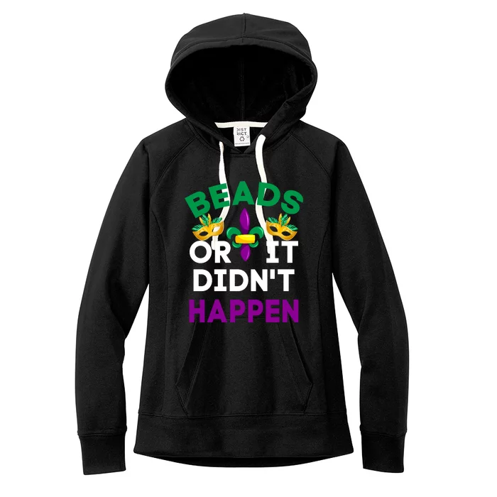 Beads Or It Didn't Happen Mardi Gras Women's Fleece Hoodie