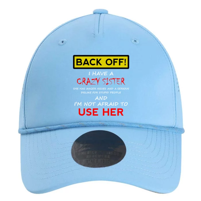 Back Off I Have A Crazy Sister Gift Brother Gift Meaningful Gift Performance The Dyno Cap