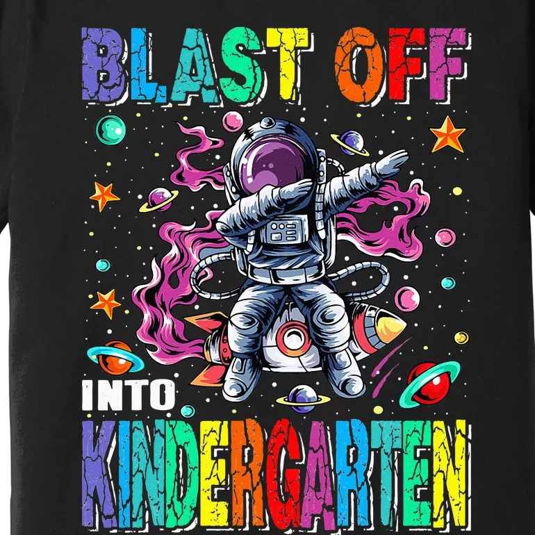 Blast Off Into Kindergarten Rocket Back To School Premium T-Shirt