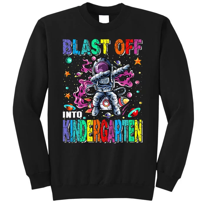 Blast Off Into Kindergarten Rocket Back To School Tall Sweatshirt