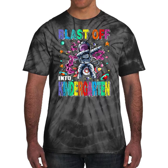 Blast Off Into Kindergarten Rocket Back To School Tie-Dye T-Shirt