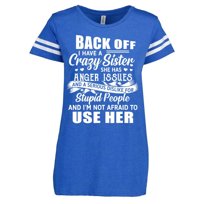 Back Off I Have A Crazy Sisters Brothers Boy Girl Enza Ladies Jersey Football T-Shirt