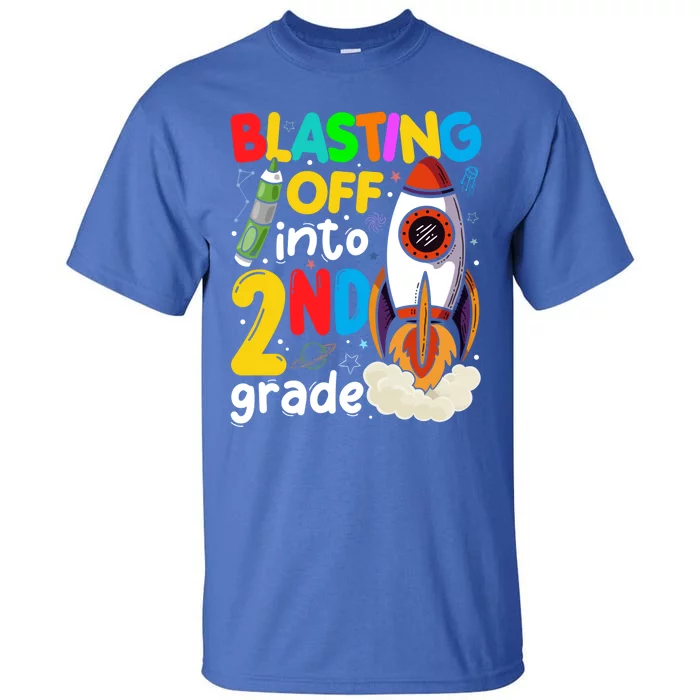 Blasting Off Into 2Nd Grade Cute Team Second Grade Gift Tall T-Shirt